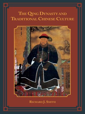 cover image of The Qing Dynasty and Traditional Chinese Culture